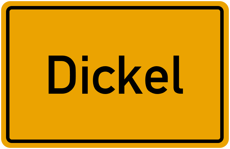 Ortsschild Dickel