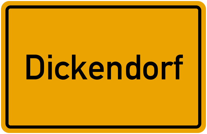 Ortsschild Dickendorf