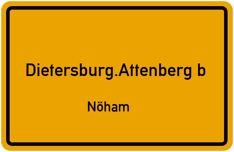 Ortsschild Dietersburg.Attenberg b
