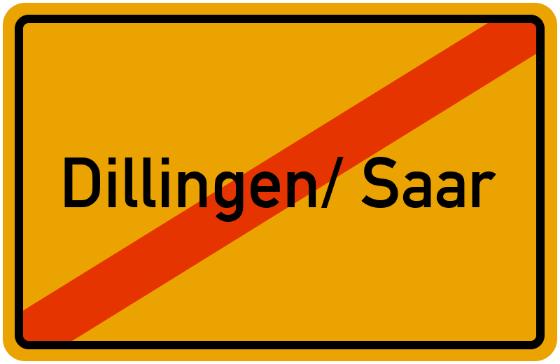 Ortsschild Dillingen/ Saar