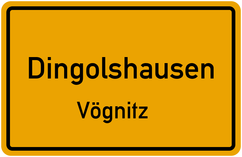 Ortsschild Dingolshausen