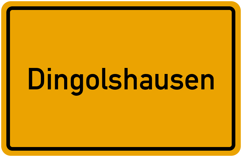 Ortsschild Dingolshausen