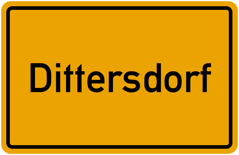 Ortsschild Dittersdorf