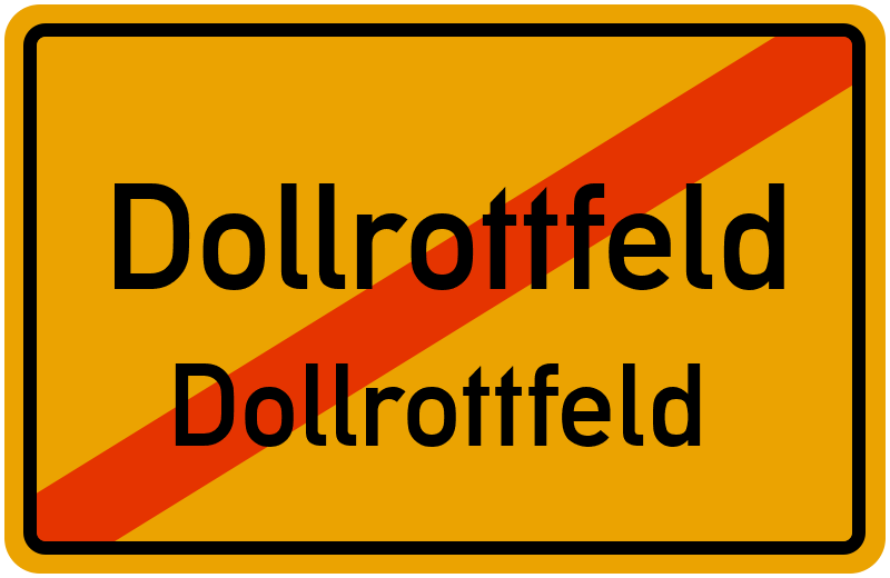 Ortsschild Dollrottfeld