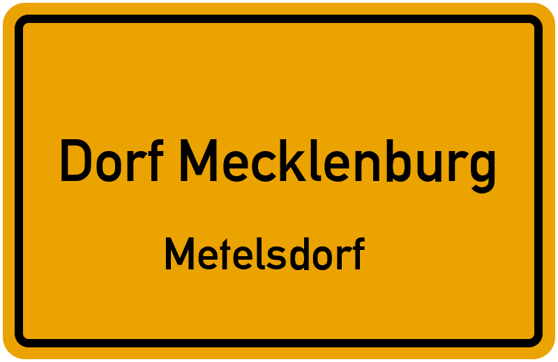 Ortsschild Dorf Mecklenburg