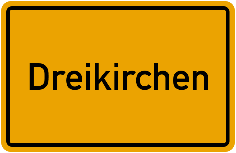 Ortsschild Dreikirchen