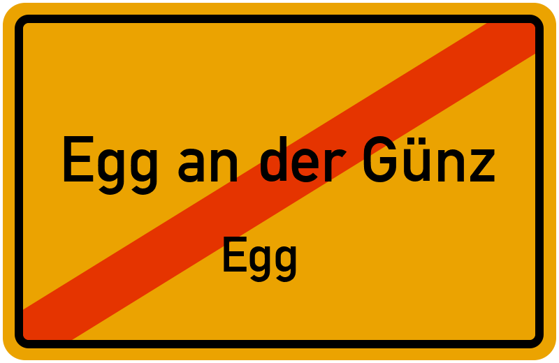 Ortsschild Egg an der Günz