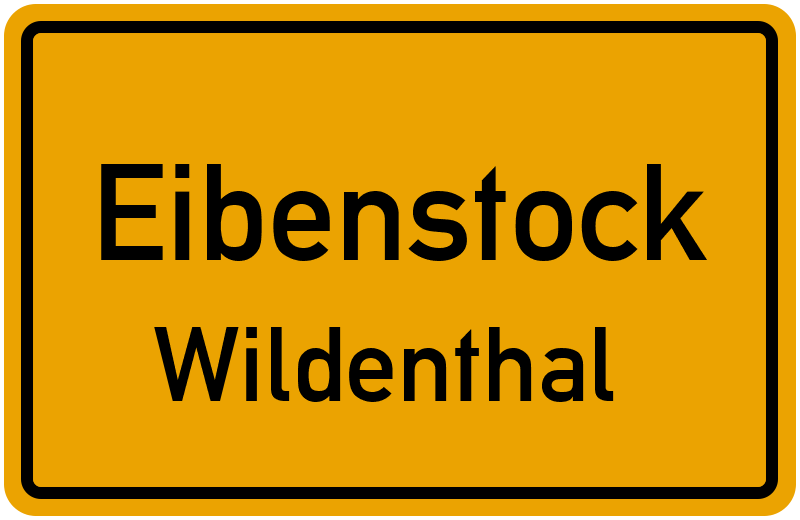 Ortsschild Eibenstock