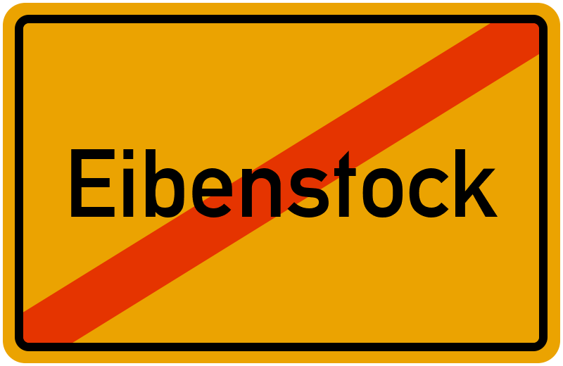 Ortsschild Eibenstock