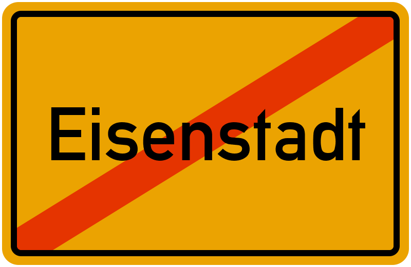 Ortsschild Eisenstadt