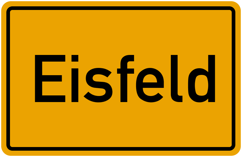 Ortsschild Eisfeld