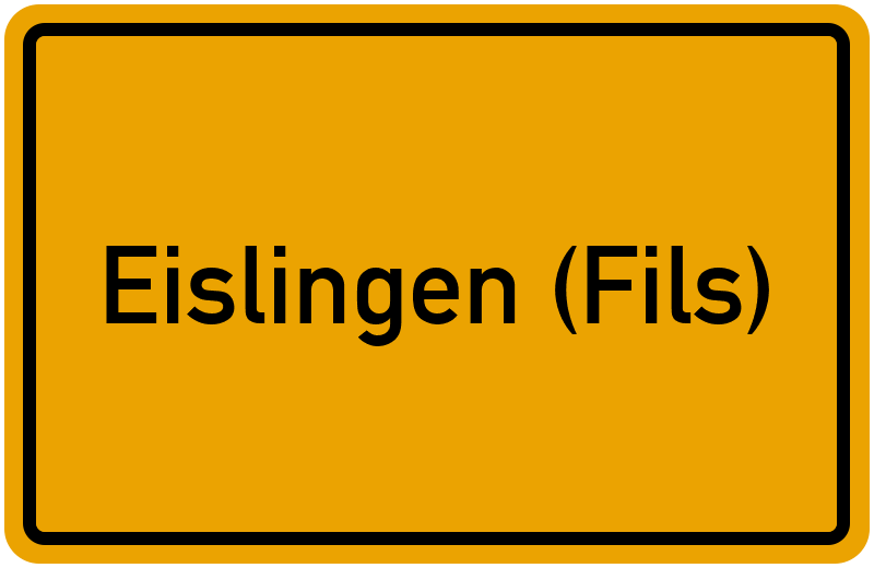 Ortsschild Eislingen (Fils)