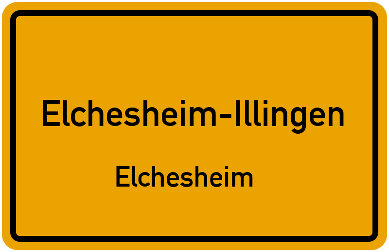 Ortsschild Elchesheim-Illingen