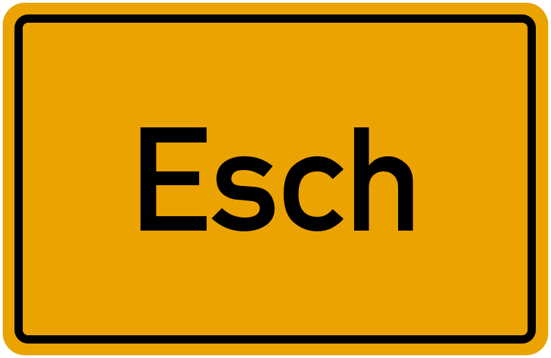 Ortsschild Esch