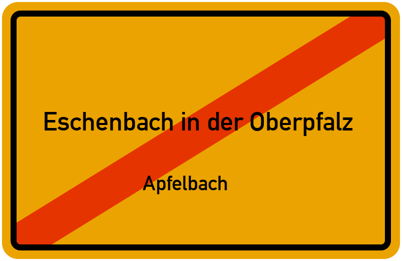 Ortsschild Eschenbach in der Oberpfalz