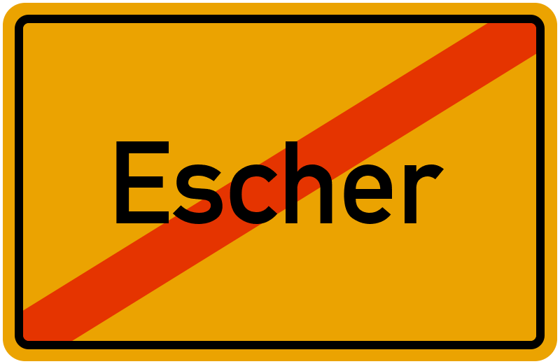 Ortsschild Escher