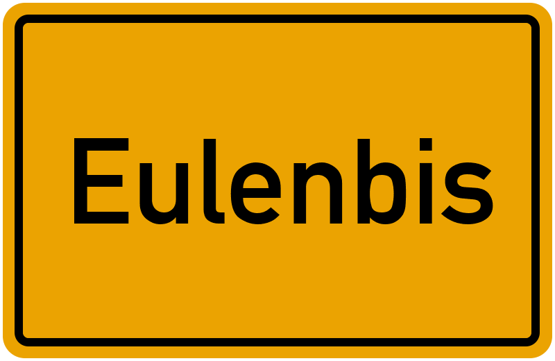 Ortsschild Eulenbis