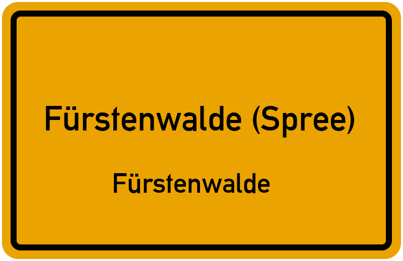 Ortsschild Fürstenwalde (Spree)