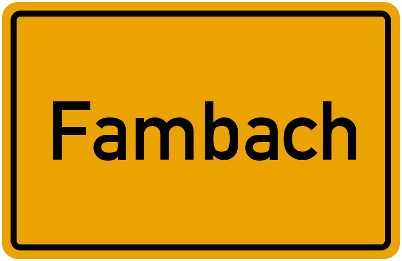 Ortsschild Fambach