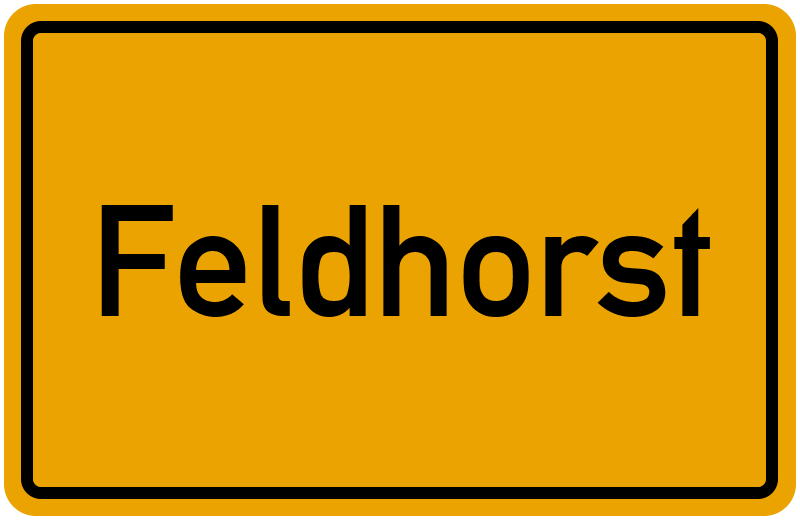 Ortsschild Feldhorst