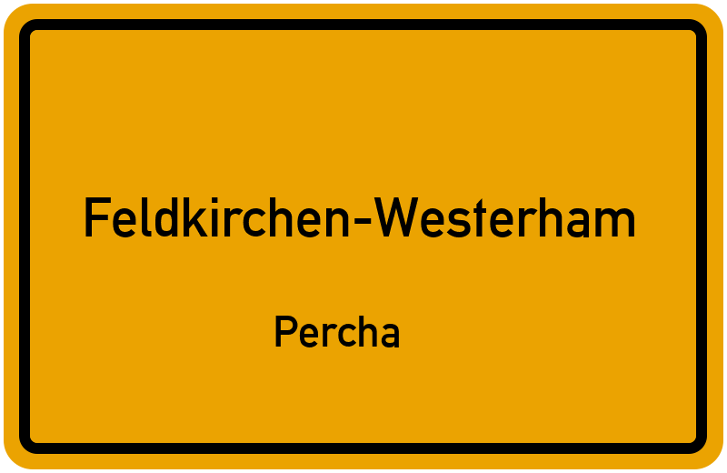 Ortsschild Feldkirchen-Westerham