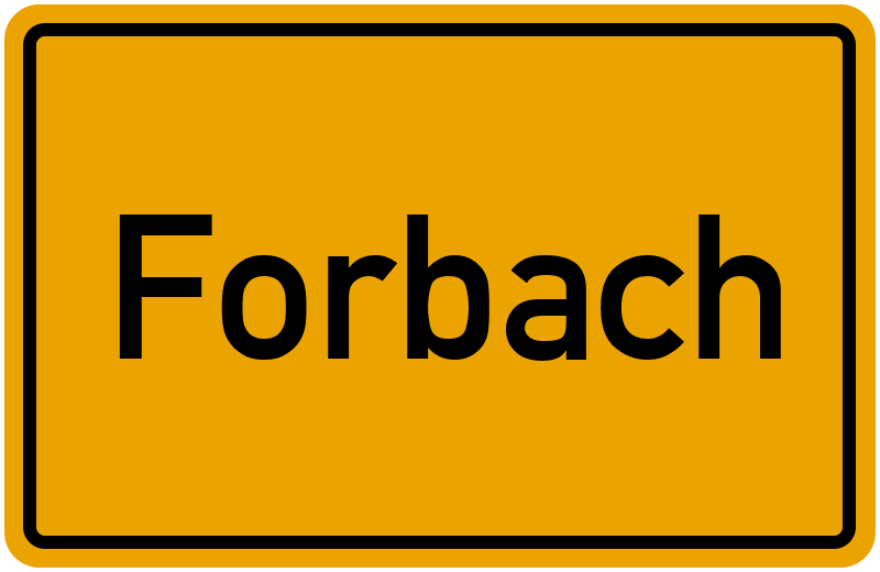 Ortsschild Forbach