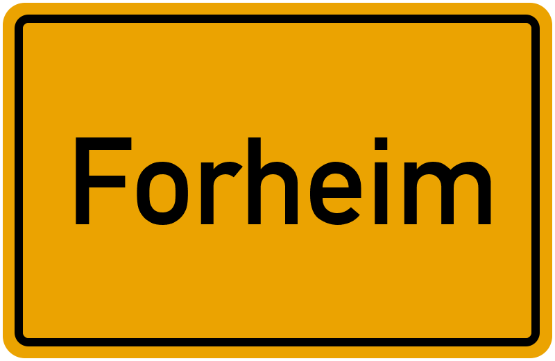 Ortsschild Forheim