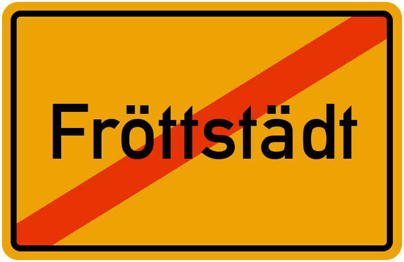 Ortsschild Fröttstädt