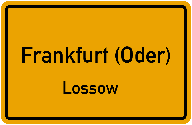 Ortsschild Frankfurt (Oder)