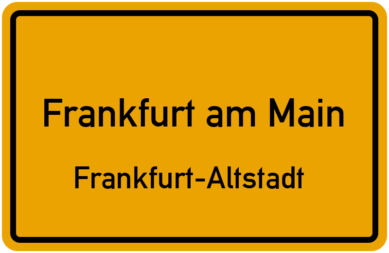 Ortsschild Frankfurt am Main