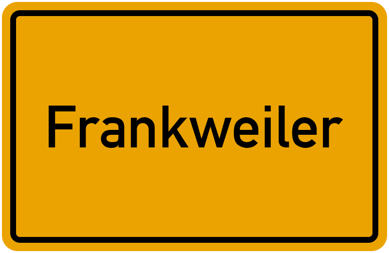 Ortsschild Frankweiler
