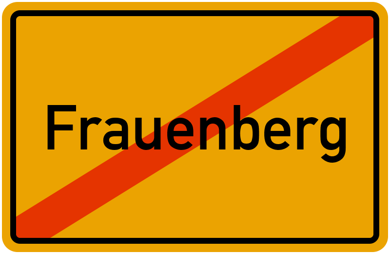 Ortsschild Frauenberg