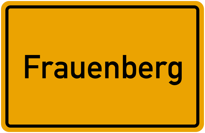 Ortsschild Frauenberg