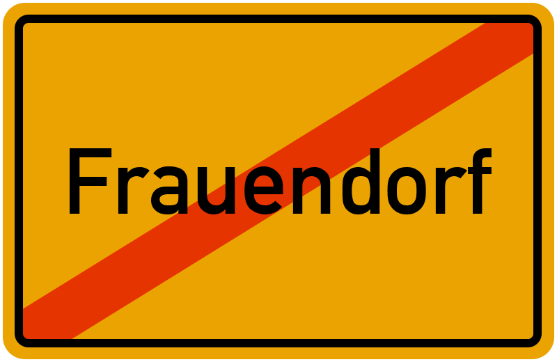 Ortsschild Frauendorf