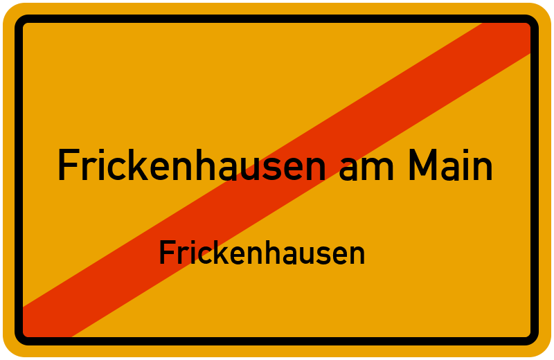 Ortsschild Frickenhausen am Main