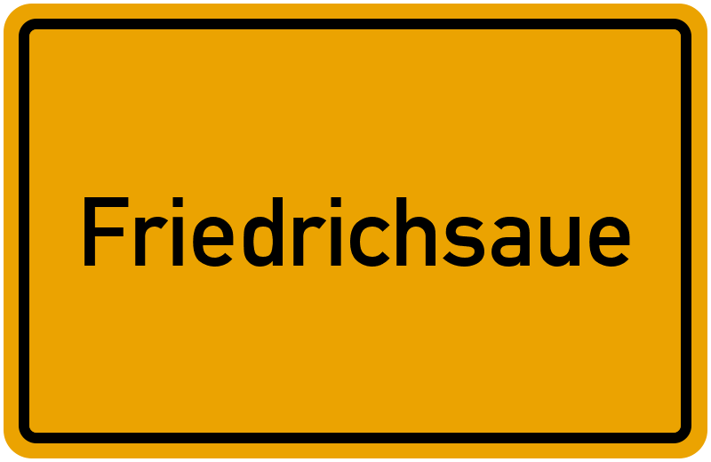 Ortsschild Friedrichsaue