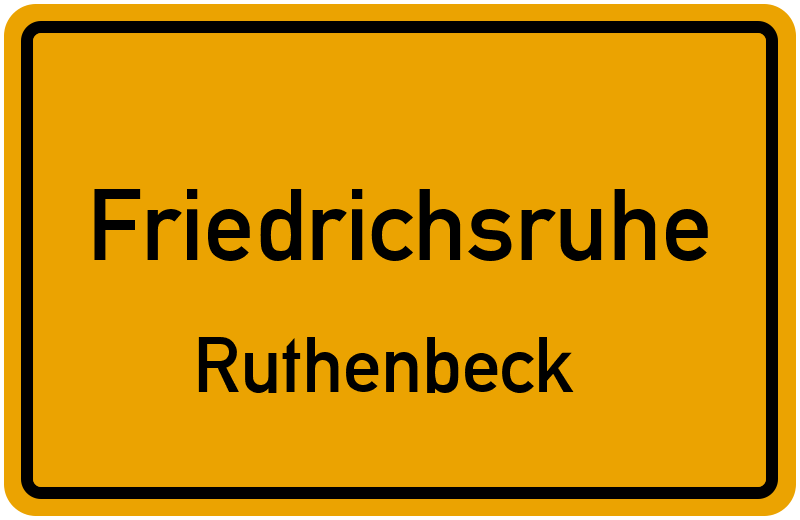 Ortsschild Friedrichsruhe