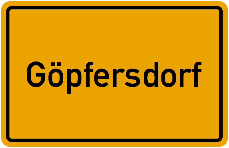 Ortsschild Göpfersdorf