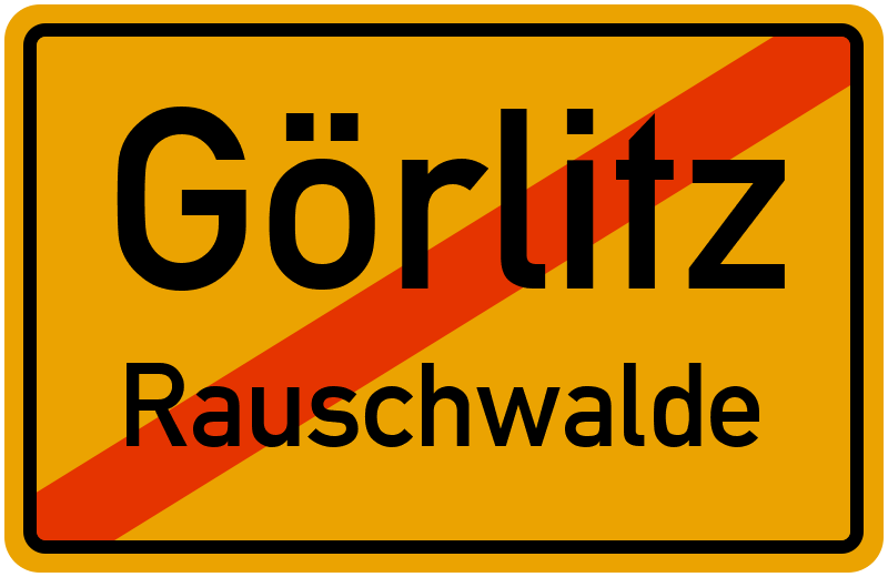Ortsschild Görlitz