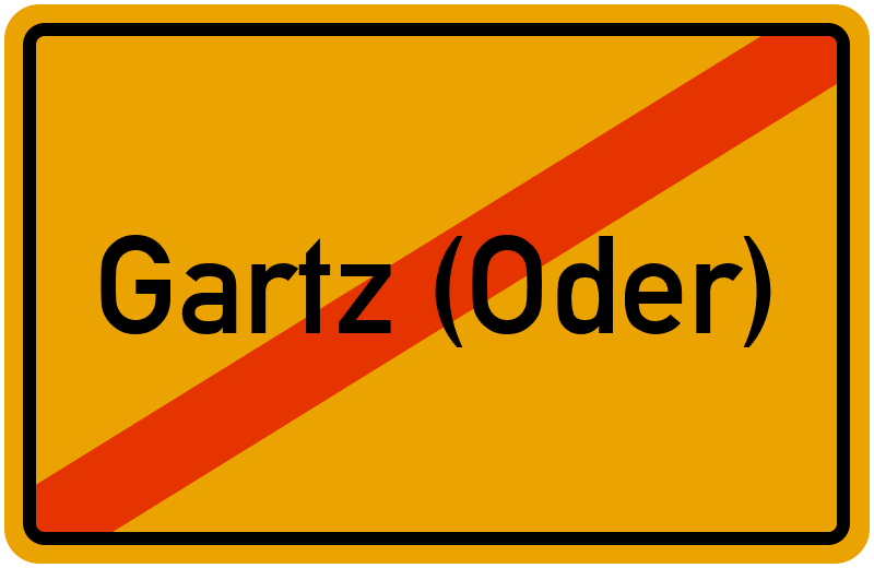 Ortsschild Gartz (Oder)