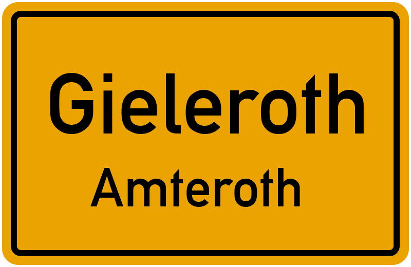 Ortsschild Gieleroth