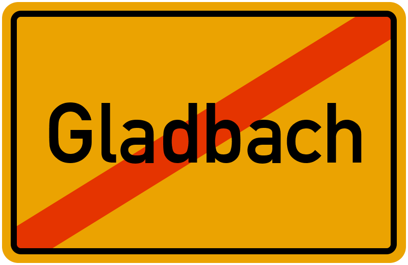 Ortsschild Gladbach