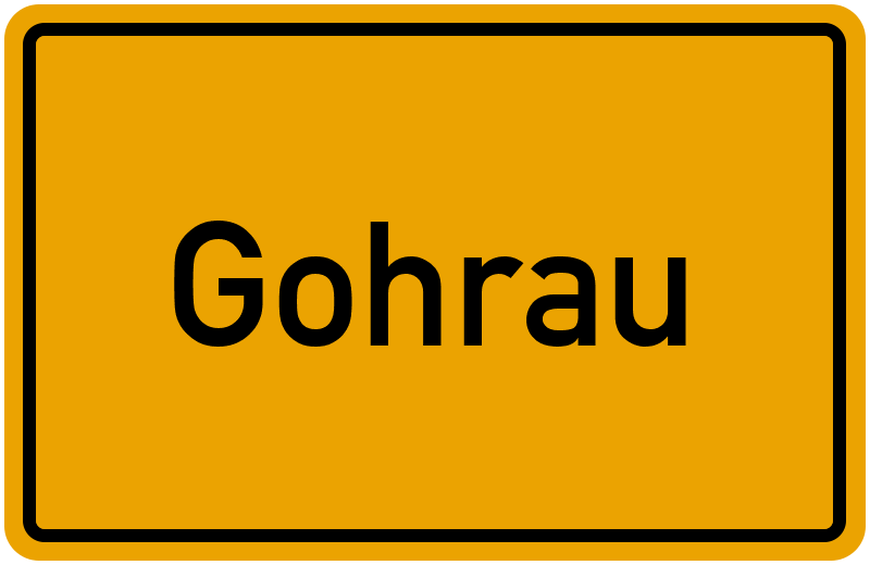 Ortsschild Gohrau
