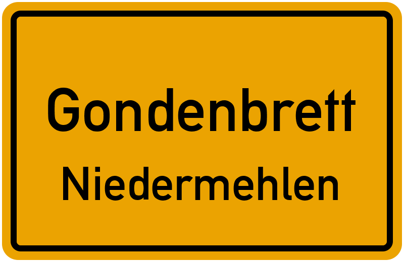 Ortsschild Gondenbrett