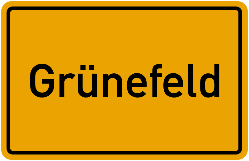 Ortsschild Grünefeld