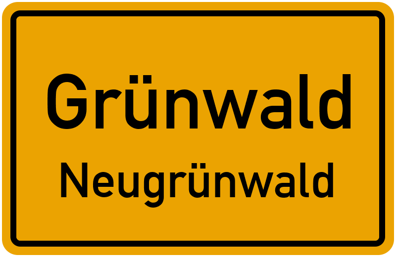 Ortsschild Grünwald