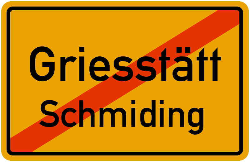 Ortsschild Griesstätt
