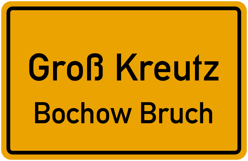 Ortsschild Groß Kreutz