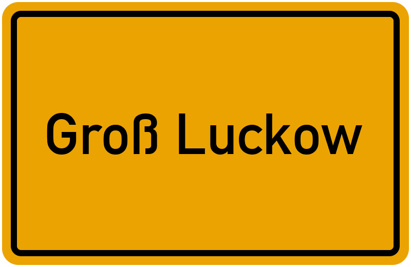Ortsschild Groß Luckow