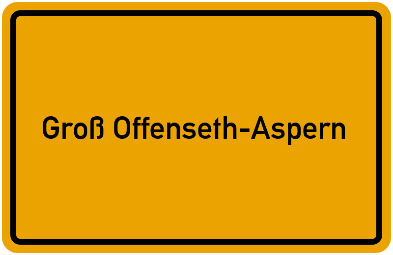 Ortsschild Groß Offenseth-Aspern